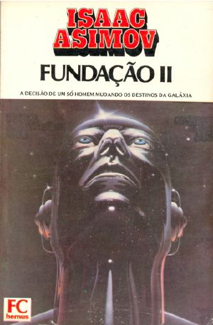 [Foundation (Publication Order) 04] • Fundação II